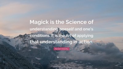 255224-aleister-crowley-quote-magick-is-the-science-of-understanding.jpg